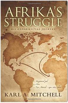 Afrika’s Struggle: His Experiential Journey 