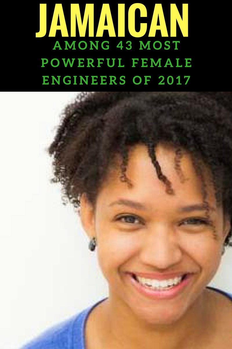Jamaican Among 43 Most Powerful Female Engineers of 2017