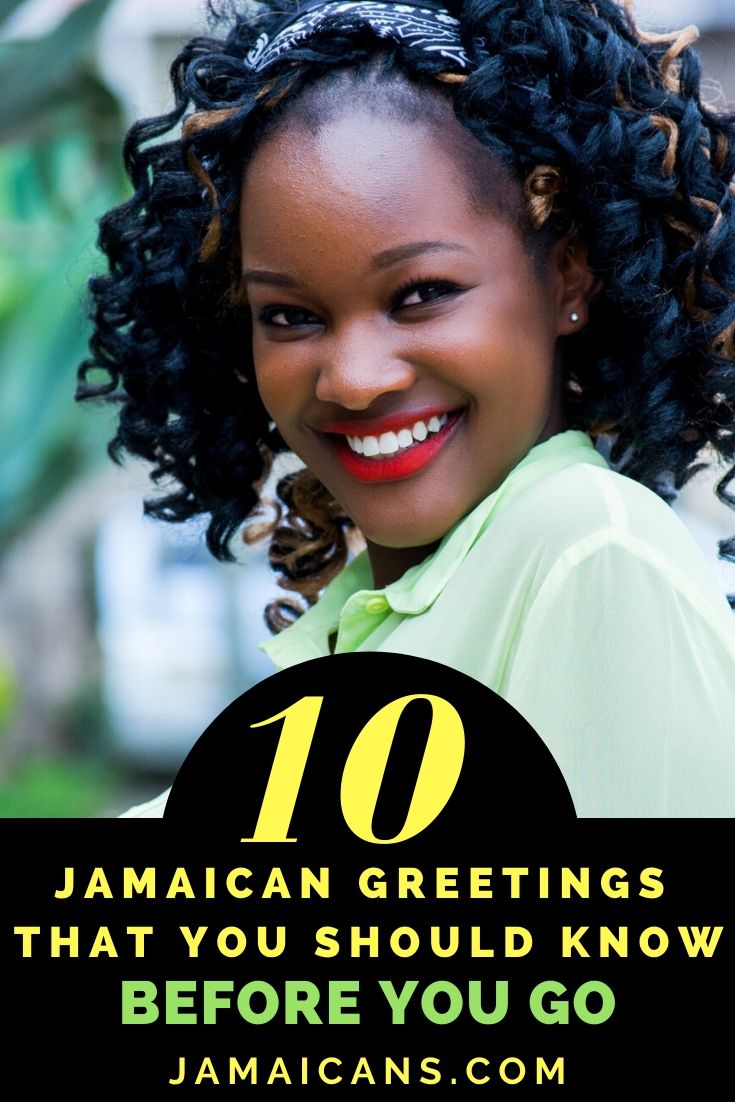 10 Jamaican Greetings That You Should Know Before You Go