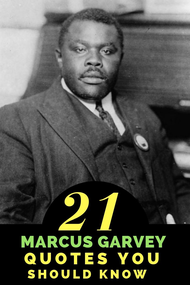 21 Marcus Garvey Quotes You Should Know