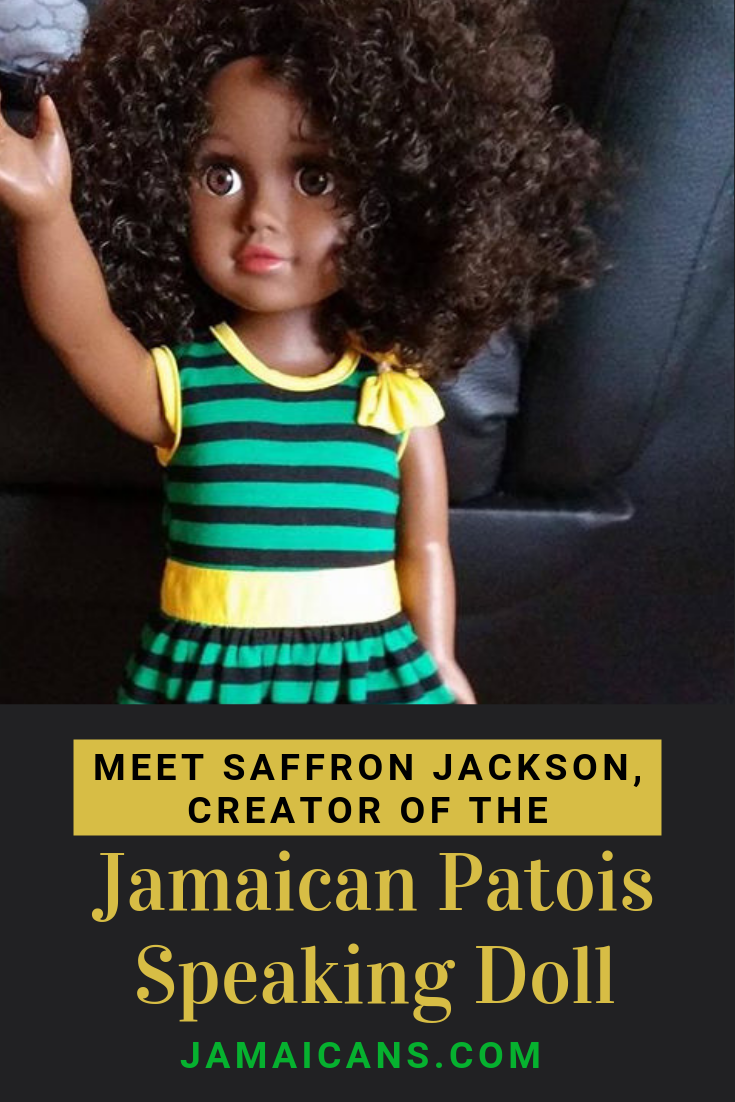 Meet Saffron Jackson Creator of the First Jamaican Patois Speaking Doll