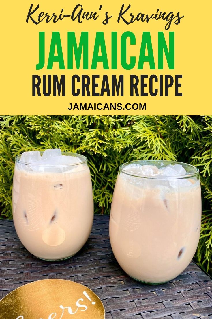 Jamaican Rum Cream Recipe Kerri-Ann Kravings 