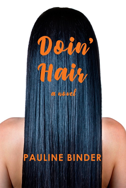 Doin Hair  - Pauline Binder