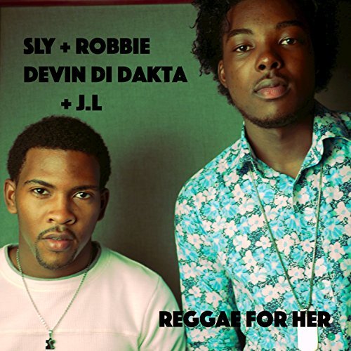 Sly & Robbie Presents... Reggae For Her