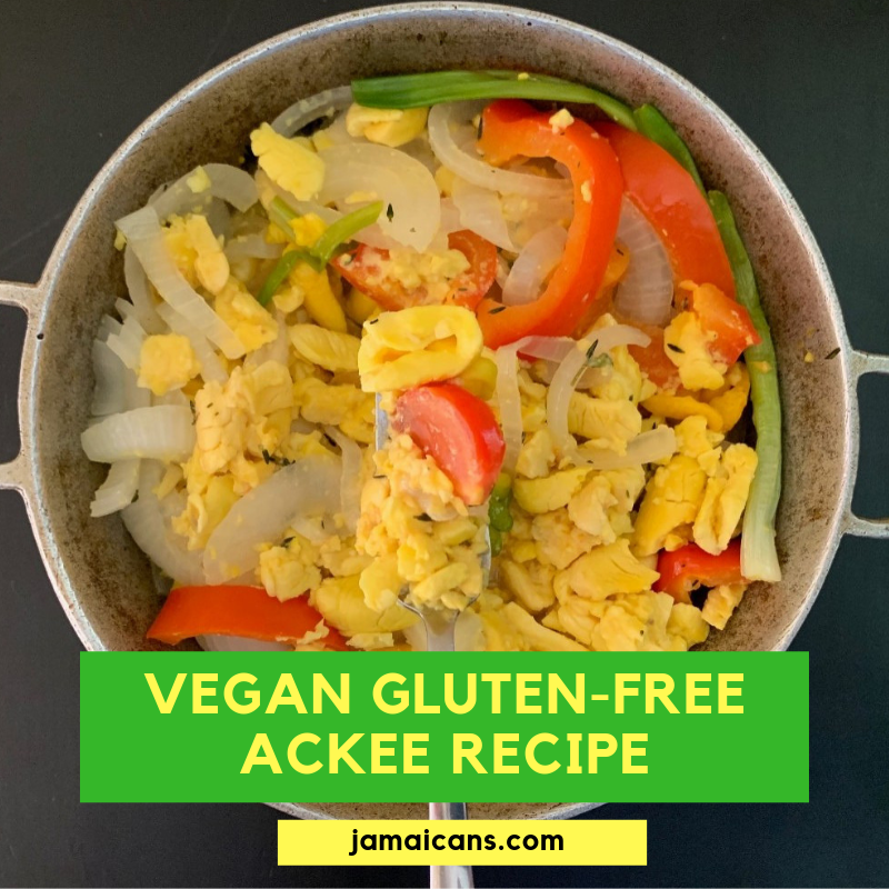 Vegan Gluten-Free Ackee Recipe