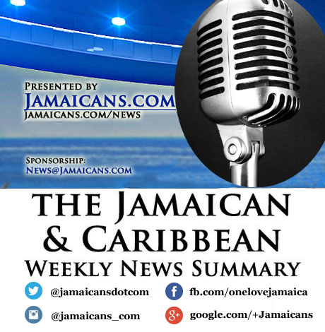 jamaicans-com-weekly-news