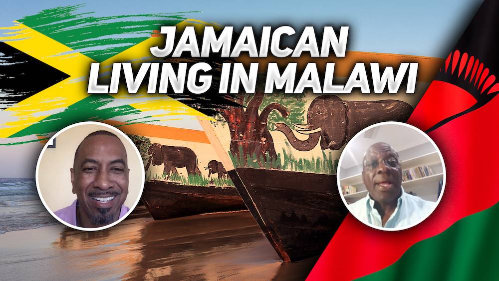 What's it Like Being a Jamaican Living in Malawi