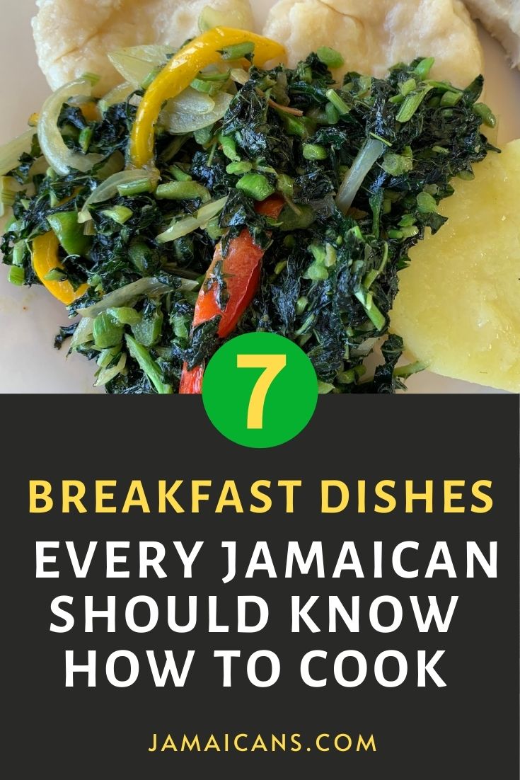 The 7 Breakfast Dishes Every Jamaican Should Know How to Cook