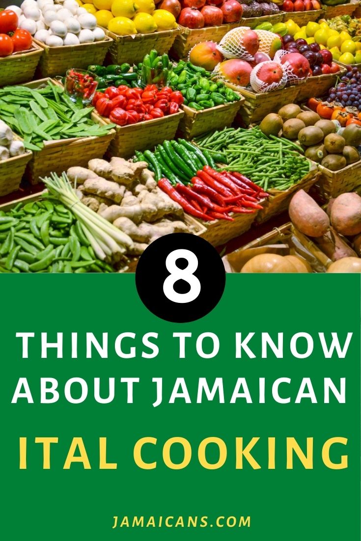 8 Things to Know about Jamaican Ital Cooking