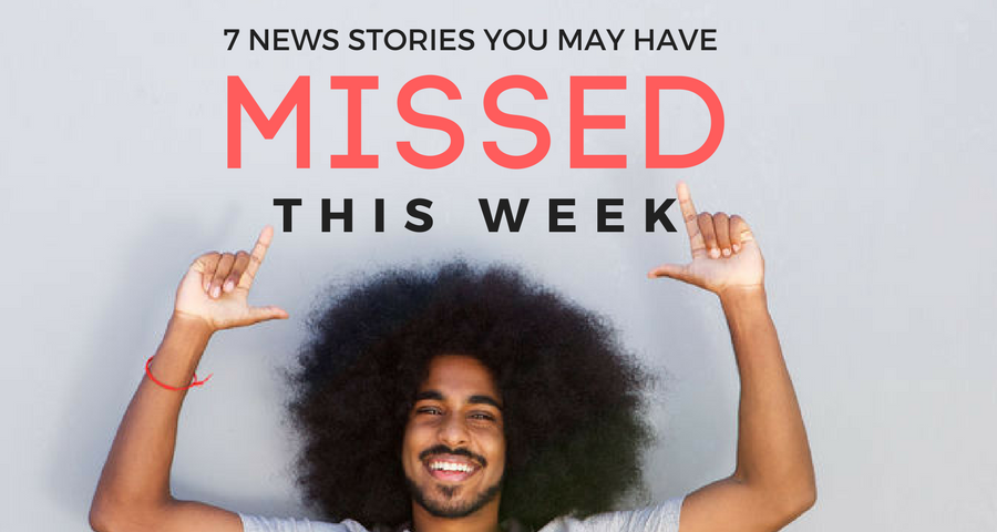weekly news stories you missed this week 3