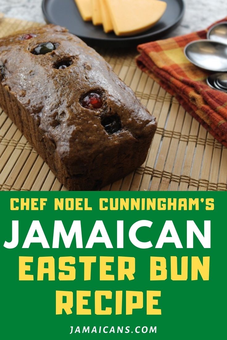 Chef Noel Cunningham Jamaican Easter Bun PIN