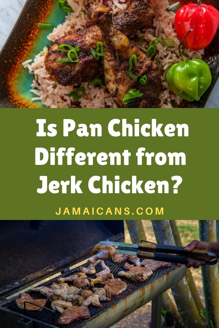 Is Pan Chicken Different from Jerk Chicken PIN