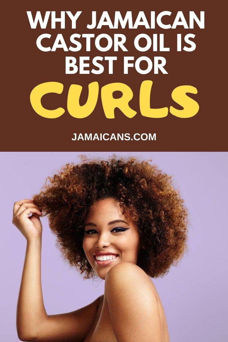 Why Jamaican Castor Oil is Best for Curls - PIN