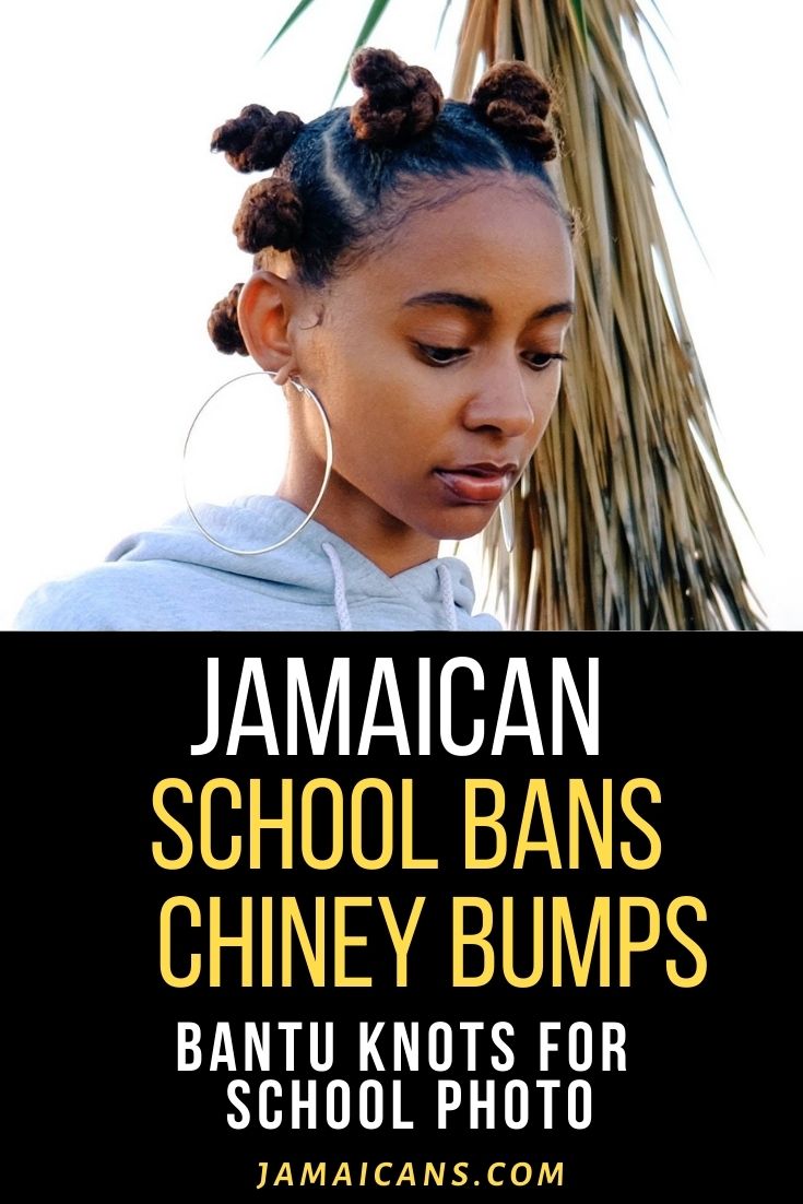 Jamaican School Bans Chiney Bumps Bantu Knots for School Photo PIN